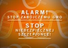 Alarm! STOP zabójczemu GMO - STOP niebezpiecznej SZCZEPIONCE!