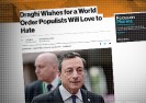 Draghi chce głębszej globalizacji systemów bankowych i politycznych.