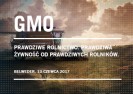 GMO i stan polskiego rolnictwa. Konferencja - Prawdziwe Rolnictwo. Prawdziwa żywność od prawdziwych rolników.