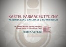 Film: Kartel farmaceutyczny. Przemilczane materiały z Norymbergii.