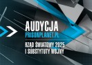 Audycja PrisonPlanet.pl - Rząd Światowy 2025 i substytuty wojny.