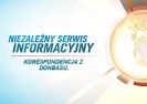 Niezależny Serwis Informacyjny. Korespondencja z Donbasu. Radio i TV