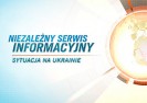 Niezależny Serwis Informacyjny. Sytuacja na Ukrainie.